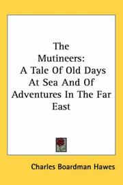 Cover of: The Mutineers by Charles Boardman Hawes