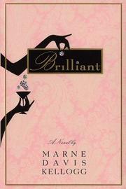 Cover of: Brilliant by Marne Davis Kellogg