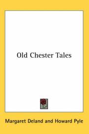 Cover of: Old Chester Tales by Margaret Wade Campbell Deland