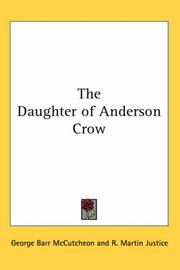 Cover of: The Daughter of Anderson Crow by George Barr McCutcheon