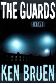 Cover of: The guards by Ken Bruen