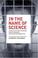 Cover of: In the Name of Science