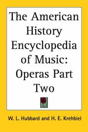 Cover of: The American History Encyclopedia Of Music: Operas