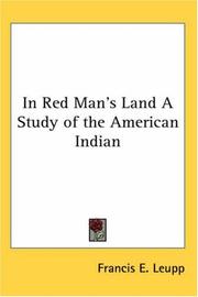 Cover of: In Red Man's Land A Study of the American Indian