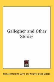 Cover of: Gallegher And Other Stories by Richard Harding Davis