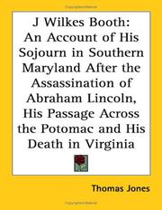 Cover of: J Wilkes Booth by Thomas A. Jones