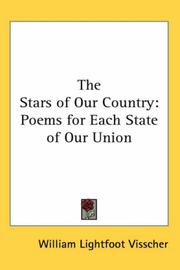 Cover of: The Stars of Our Country by William Lightfoot Visscher, William Lightfoot Visscher