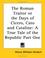Cover of: The Roman Traitor or the Days of Cicero, Cato And Cataline