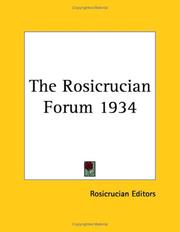 Cover of: The Rosicrucian Forum 1934 by Rosicrucian