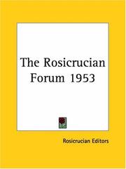 Cover of: The Rosicrucian Forum 1953 by Rosicrucian