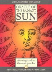 Cover of: Oracle of the radiant sun: astrology cards to illuminate your life