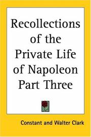 Cover of: Recollections Of The Private Life Of Napoleon