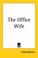 Cover of: The Office Wife