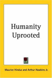 Humanity uprooted by Maurice Gerschon Hindus
