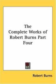 The complete works of Robert Burns by Robert Burns