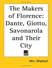 Cover of: The Makers of Florence by Margaret Oliphant
