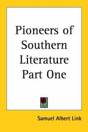 Cover of: Pioneers Of Southern Literature | Samuel Albert Link