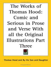 Cover of: The Works Of Thomas Hood by Thomas Hood, Thomas Hood