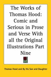 Cover of: The Works Of Thomas Hood by Thomas Hood, Thomas Hood