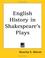 Cover of: English History in Shakespeare's Plays