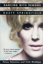 Cover of: Dancing with Demons: The Authorized Biography of Dusty Springfield