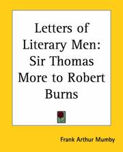 Cover of: Letters of Literary Men: Sir Thomas More to Robert Burns