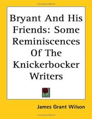 Cover of: Bryant and His Friends by James Grant Wilson