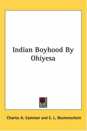 Cover of: Indian Boyhood By Ohiyesa