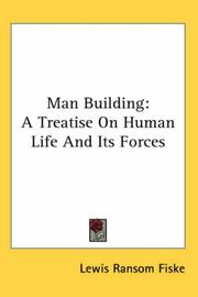 Man-building by Lewis Ransom Fiske
