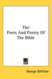 Cover of: The Poets and Poetry of the Bible by George Gilfillan
