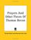 Cover of: Prayers and Other Pieces of Thomas Becon