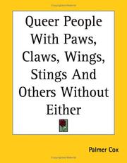 Cover of: Queer People With Paws, Claws, Wings, Stings And Others Without Either