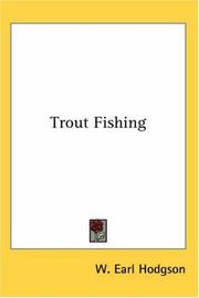 Cover of: Trout Fishing | W. Earl Hodgson