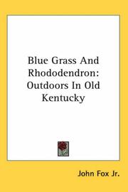 Cover of: Blue Grass And Rhododendron | John Fox