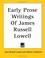 Cover of: Early Prose Writings of James Russell Lowell