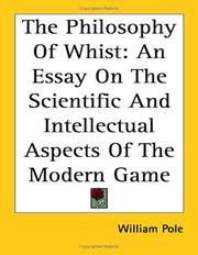 Cover of: The Philosophy of Whist by William Pole, William Pole