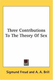 Cover of: Three contributions to the theory of sex