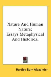 Cover of: Nature And Human Nature: Essays Metaphysical And Historical