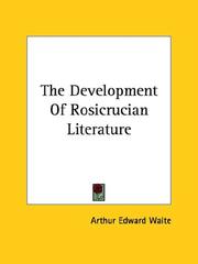 Cover of: The Development Of Rosicrucian Literature