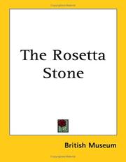The Rosetta stone by British Museum