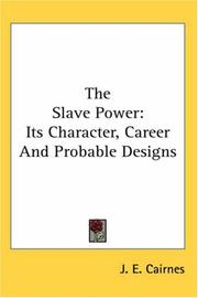 The Slave Power by John E. Cairnes