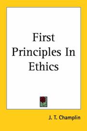 Cover of: First Principles In Ethics