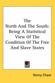 Cover of: The North And The South by Henry Chase