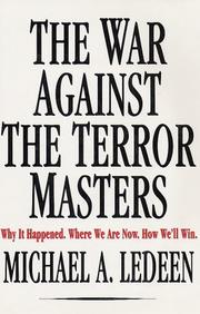 Cover of: The war against the terror masters by Michael Arthur Ledeen