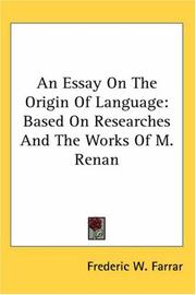 Cover of: An Essay on the Origin of Language by Frederic William Farrar, Frederic William Farrar