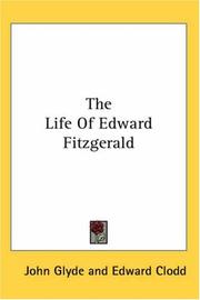 The life of Edward Fitz-Gerald by John Glyde