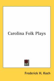 Cover of: Carolina Folk Plays