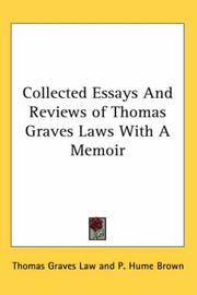 Cover of: Collected Essays And Reviews of Thomas Graves Laws With A Memoir