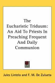Cover of: The Eucharistic Triduum | Jules Lintelo
