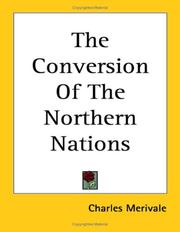 Cover of: The Conversion of the Northern Nations by Charles Merivale